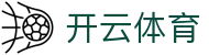 开云(Kaiyun)中国官方网站